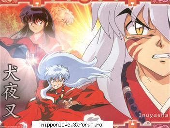 INUYASHA - E unul din anime-urile pe care le prefer...va - Favorite Anime/manga
